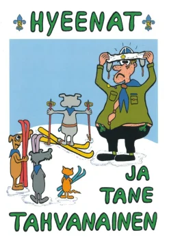 Scandinavian Outdoor Hyeenat ja Tane Tahvanainen